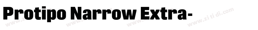 Protipo Narrow Extra字体转换 Protipo Narrow Extra字体转换